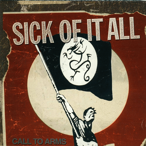 Sick Of It All : Call to Arms